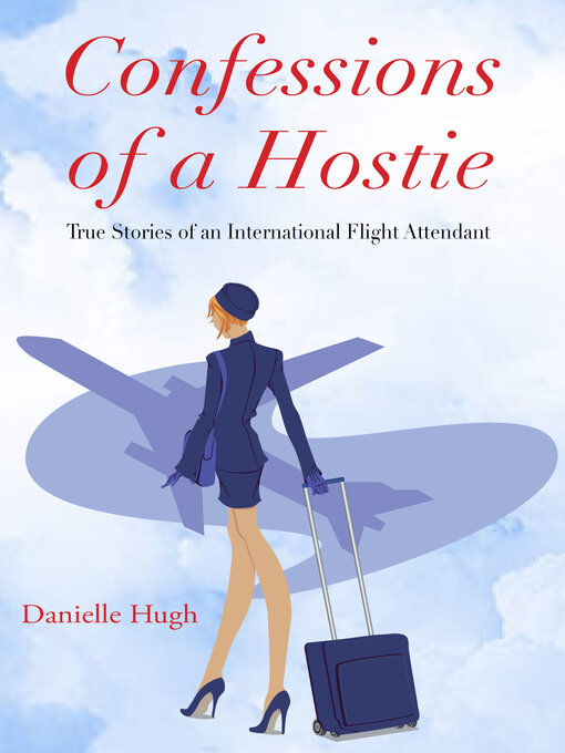 Danielle Hugh创作的Confessions of a Hostie作品的详细信息 - 可供借阅